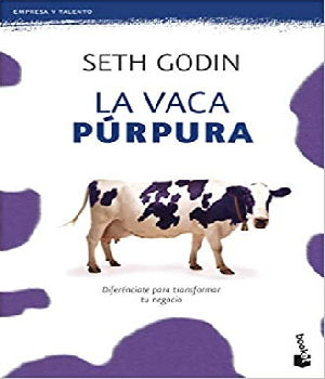 Imagen de La Vaca Purpura libro de Seth Godin