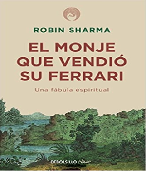 Imagen de Libro El Monje qué vendió su Ferrari de Robin Sharma